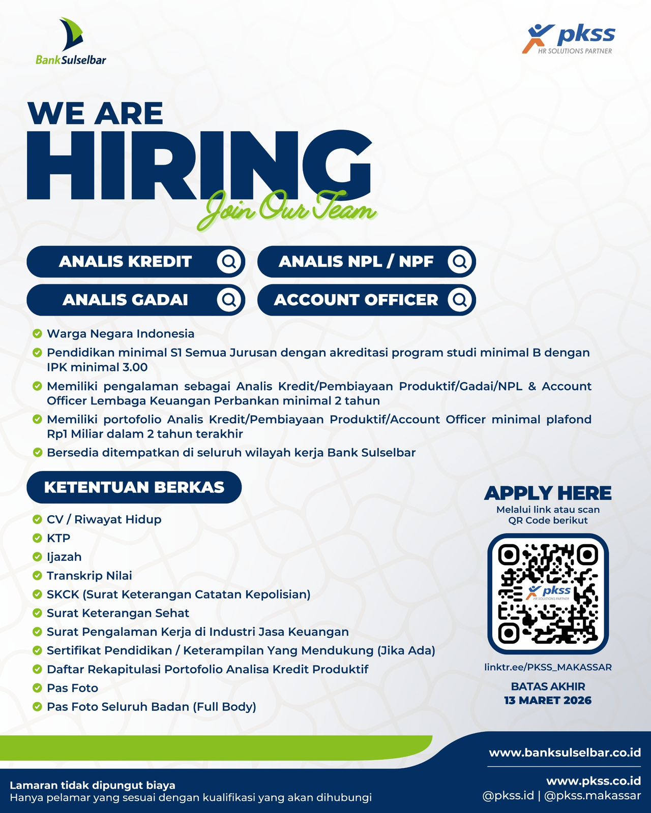 Cover Analisis Kredit, Analisis Gadai, Analis NPL/NPF, Account Officer
